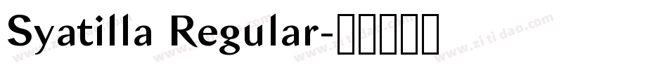 Syatilla Regular字体转换